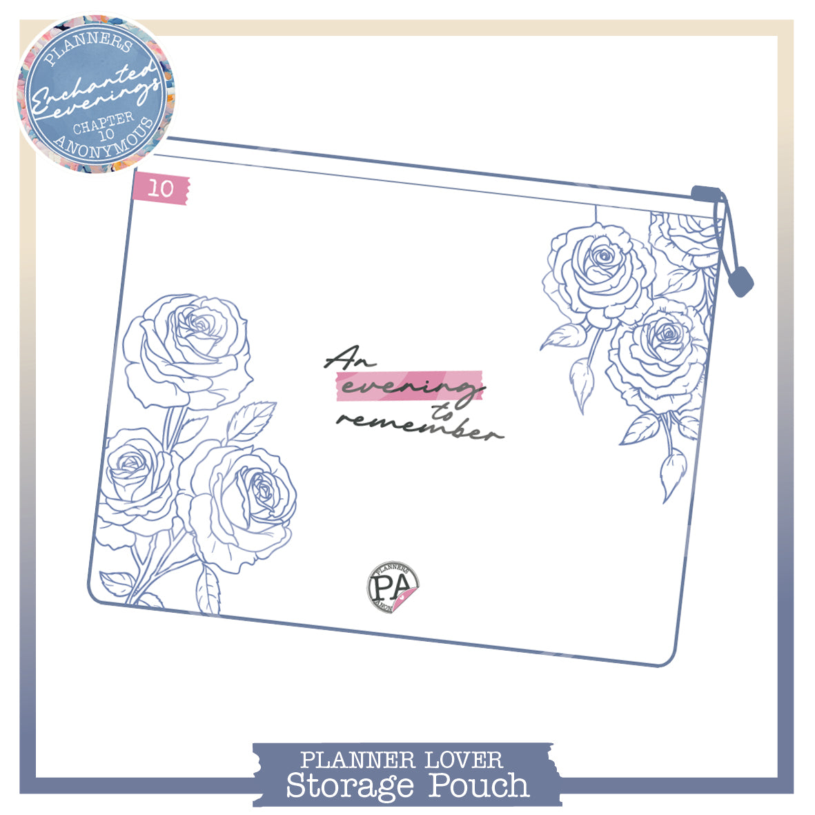 Small white Enchanted Evenings storage pouch with slate-blue outline roses and An evening to remember on pink tape