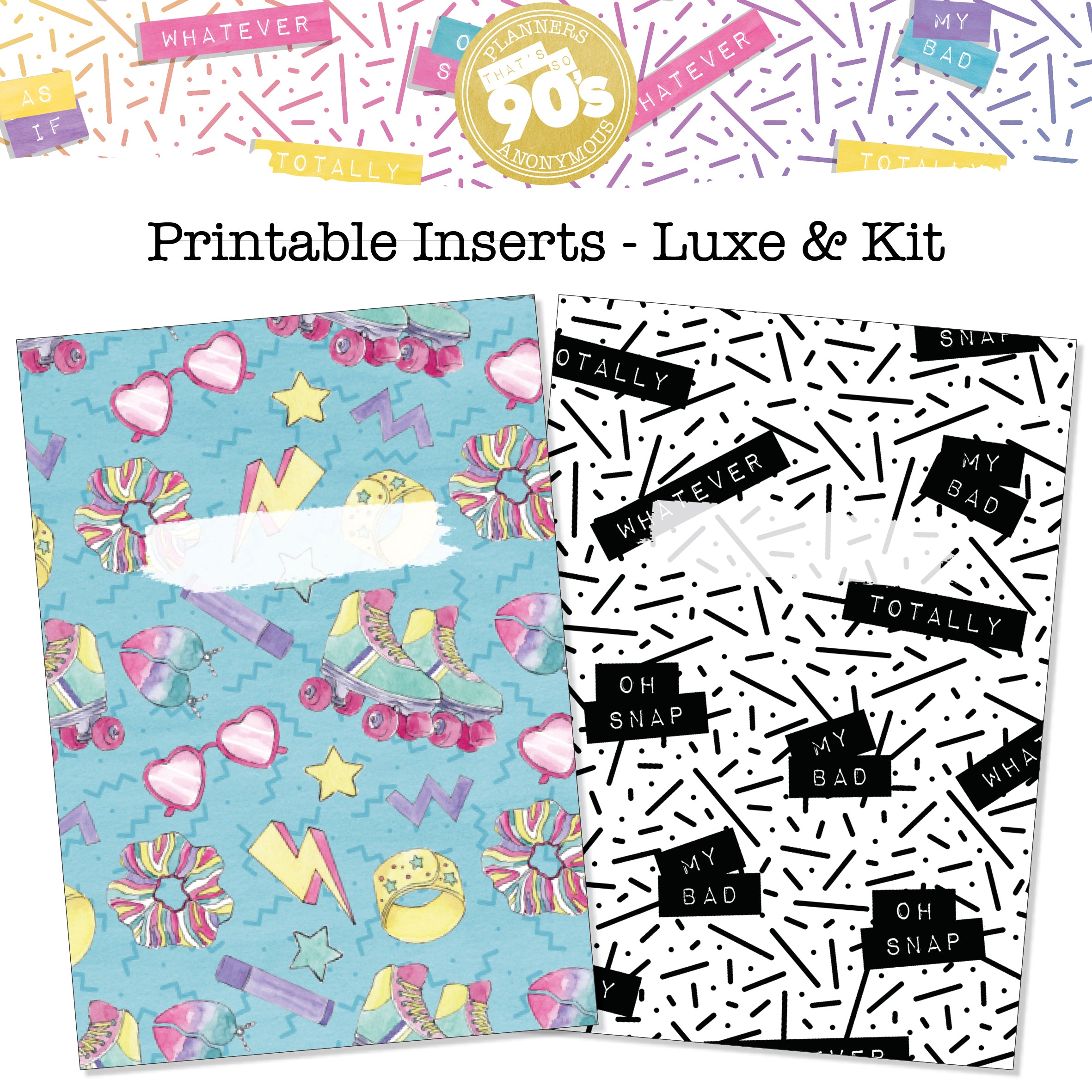 That's So 90s Monthly Printable Inserts