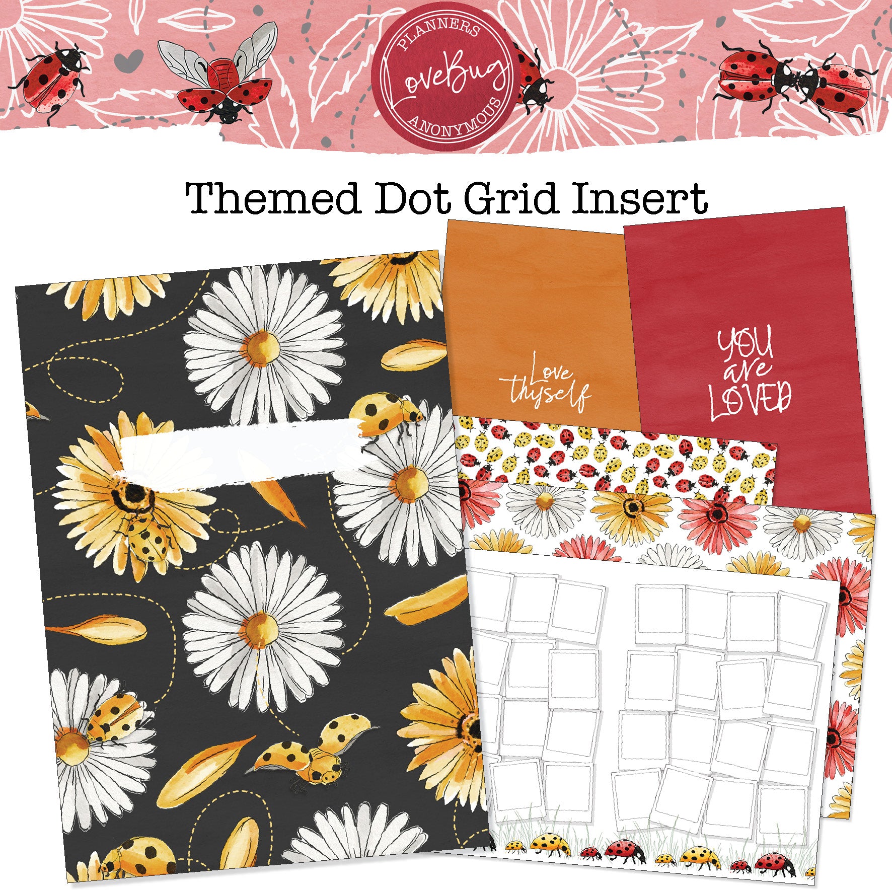 Love Bug - Printable Inserts - Themed Dot Grid