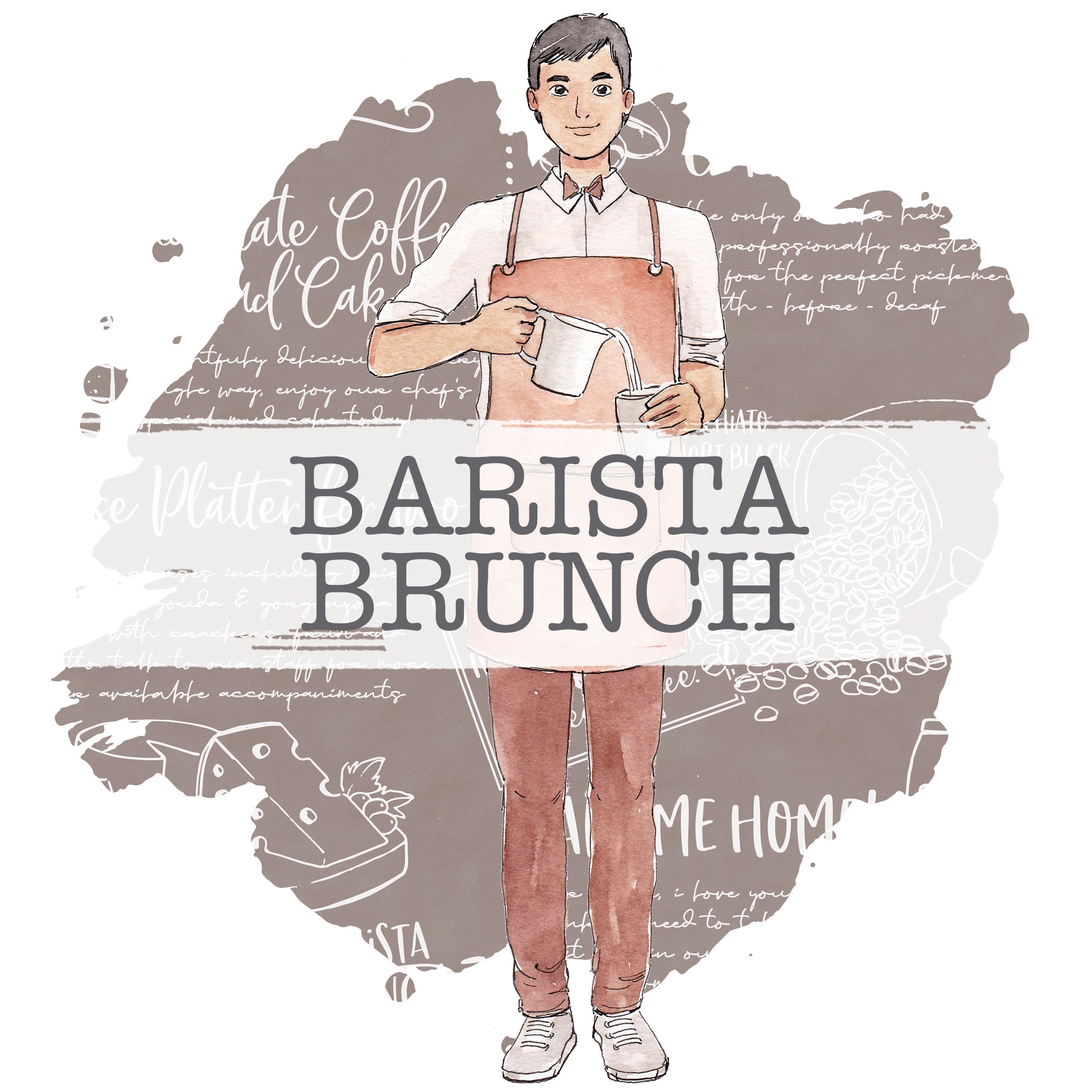 Barista Brunch