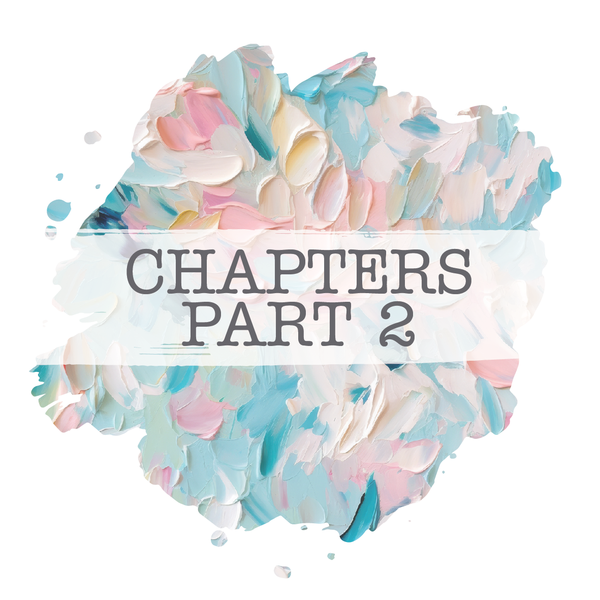 Chapters Part 2