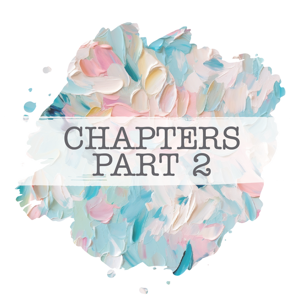 Chapters Part 2