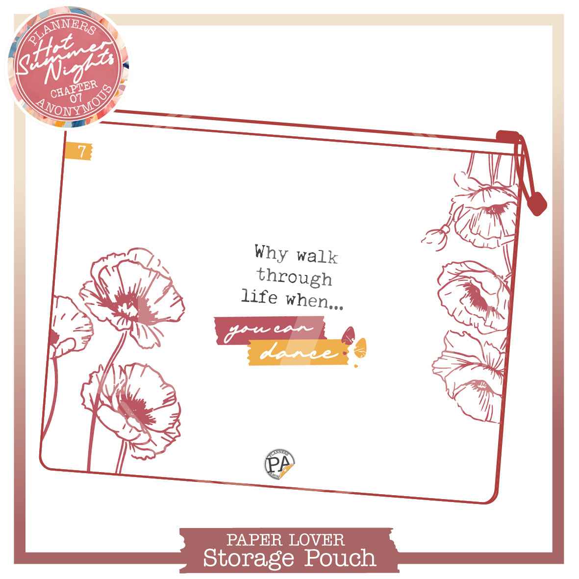 Large white Hot Summer Nights storage pouch with deep red outline poppies and a you can dance quote on red tape