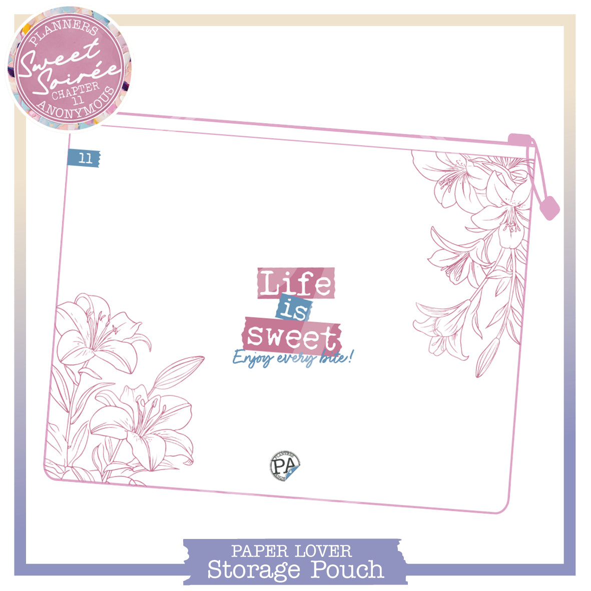 Large white Sweet Soiree storage pouch with orchid-pink outline lilies and Life is sweet on pink and blue tape labels