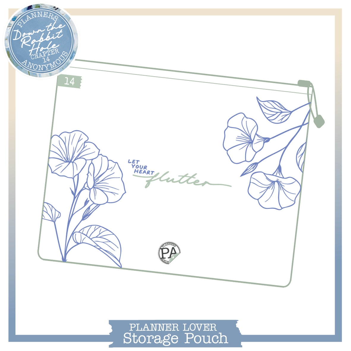 Small white Down the Rabbit Hole storage pouch with periwinkle outline morning glories and Let your heart flutter