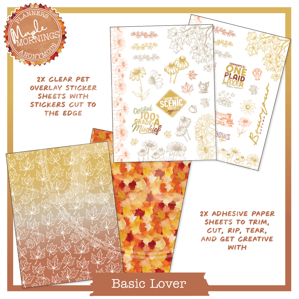 PC05: Maple Mornings Basic Lover